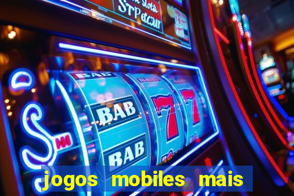 jogos mobiles mais jogados 2024